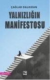 Yalnizligin Manifestosu Yalnizligin Manifestosu
