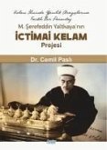 M. Serefeddin Yaltkayanin Ictimai Kelam Projesi