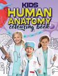 Kids Human Anatomy Colouring Book - Bild 1