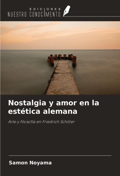 Nostalgia y amor en la estética alemana