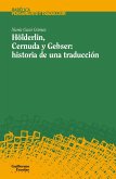 Hölderlin, Cernuda y Gebser: historia de una traducción Hölderlin, Cernuda y Gebser: historia de una traducción