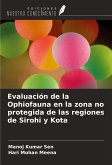 Evaluación de la Ophiofauna en la zona no protegida de las regiones de Sirohi y Kota