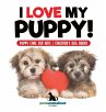 I Love My Puppy!   Puppy Care for Kids ... - Bild 1