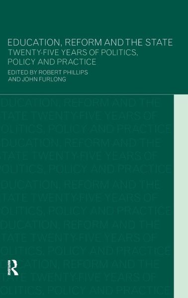 Education, Reform and the State