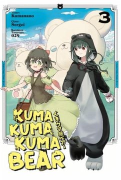Kuma Kuma Kuma Bear Cilt 3 - Kumanano