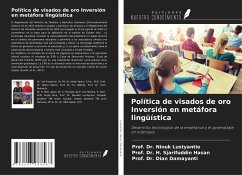 Política de visados de oro Inversión en metáfora lingüística - Lustyantie, Ninuk; Hasan, H. Sjarifuddin; Damayanti, Dian