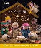 Amigurumi. Portal de Belén Amigurumi. Portal de Belén