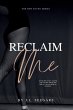 Reclaim Me - Bild 1