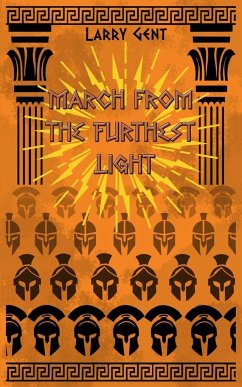 March From The Furthest Light - Gent