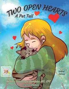 Two Open Hearts A Pet Tail Special Edition - Gonzales, Andrea Guadalupe