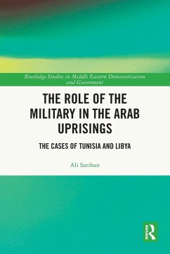 Cover The Role of the Military in the Arab Uprisings
