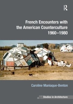 Cover French Encounters with the American Counterculture 1960-1980