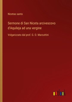 Cover Sermone di San Niceta arcivescovo d'Aquileja ad una vergine
