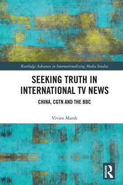 Cover Seeking Truth in International TV News