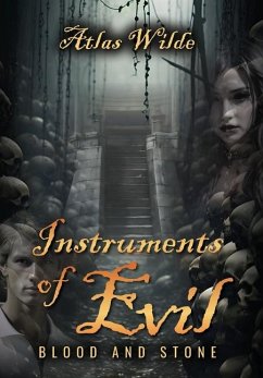 Instruments of Evil - Wilde, Atlas