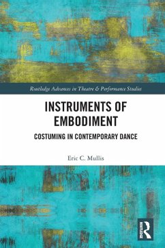 Instruments of Embodiment - Mullis, Eric