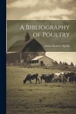 A Bibliography of Poultry