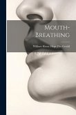 Mouth-breathing Mouth-breathing