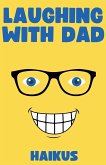Laughing with Dad