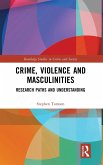 Crime, Violence and Masculinities