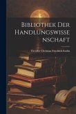 Bibliothek Der Handlungswissenschaft