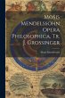 Mosis Mendelssohn Opera Philosophica,... - Bild 1