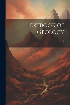 Textbook of Geology; pt.1 - Anonymous