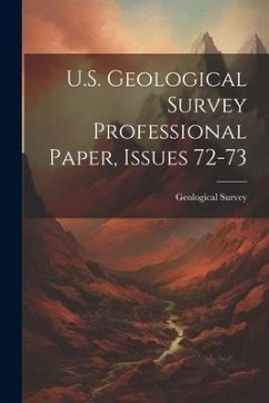 Cover U.S. Geological Survey Professional Paper, Issues 72-73
