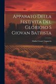 Apparato Della Festivita Del Glorioso S Giovan Battista