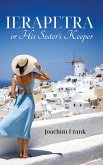 Ierapetra, or His Sister's Keeper Ierapetra, or His Sister's Keeper