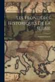 Les frontières historiques de la Serbie