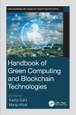 Handbook of Green Computing and Blockchain Technologies