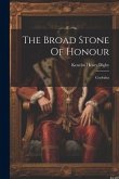 The Broad Stone Of Honour: Goefridus