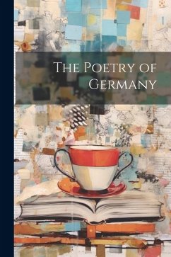 The Poetry of Germany - Anonymous