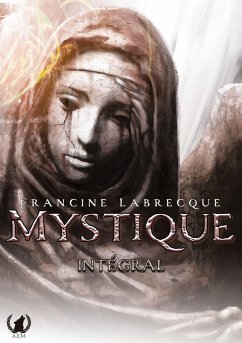 Mystique - Labrecque, Francine