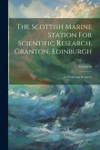 The Scottish Marine Station For Scientific Research, Granton, Edinburgh