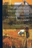 Biographical and Historical Record of Putnam County, Indiana .. Biographical and Historical Record of Putnam County, Indiana ..