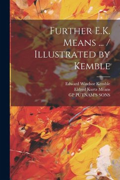Cover Further E.K. Means ... / Illustrated by Kemble