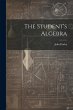 The Student's Algebra - Bild 1