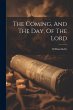The Coming, And The Day, Of The Lord - Bild 1