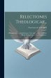 Relectiones Theologicae...: A... - Bild 1