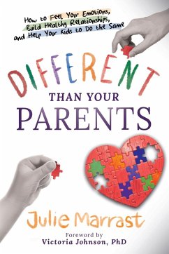 Different Than Your Parents - Marrast, Julie