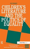 Childrens Literature and the Politics of Equality Childrens Literature and the Politics of Equality