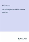 The Vanishing Man; A Detective Romance