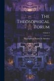 The Theosophical Forum; Volume 4