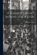 A Summer's Jaunt Across the Water - Bild 1