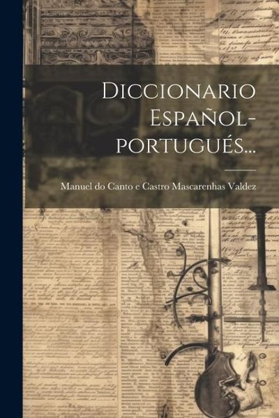 Diccionario Español-portugués... Diccionario Español-portugués...