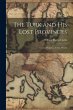 The Turk and His Lost Provinces:... - Bild 1