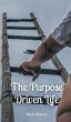The Purpose Driven Life - Bild 1