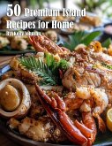 50 Premium Island Recipes for Home